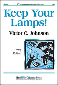 Keep Your Lamps! TTB choral sheet music cover Thumbnail